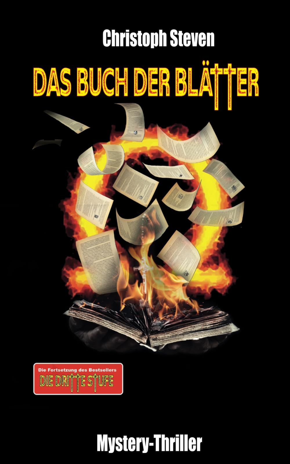 Das Buch der Blätter (Die spektakuläre Fortsetzung des Bestsellers „Die dritte Stufe“ - grandios spannend und emotional bewegend) (Jonas und Maria, Band 2) Horror & Mystery