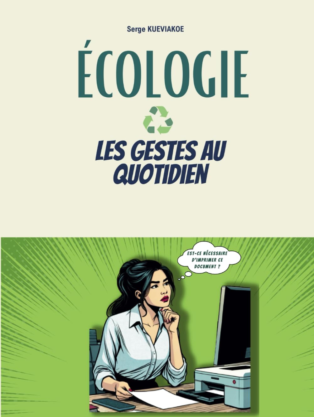 Ecologie, les gestes au quotidien: Guide pratique Mathematics