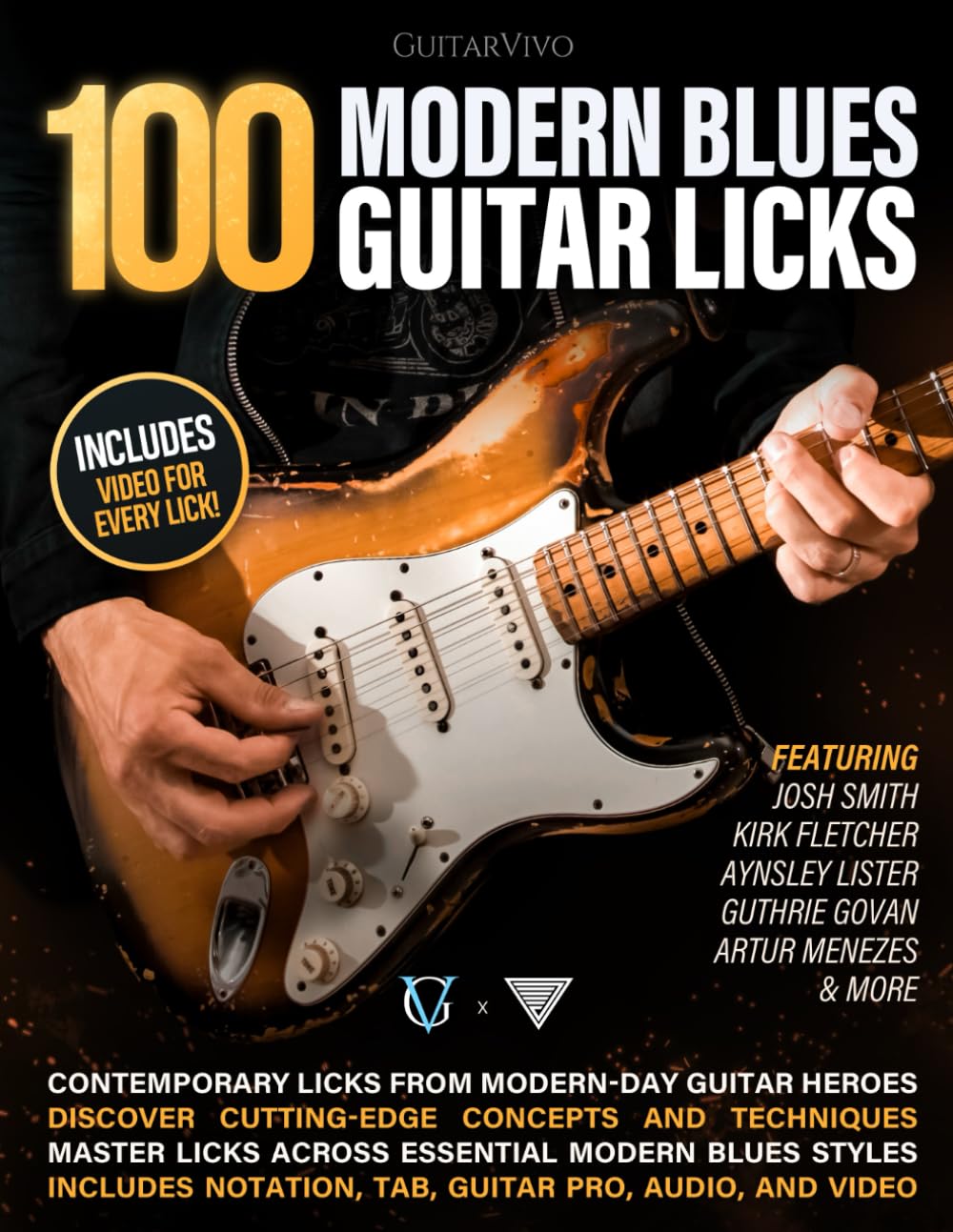 100 Modern Blues Guitar Licks: Learn 100 Killer Blues Licks From Modern-Day Masters! Arts & Music