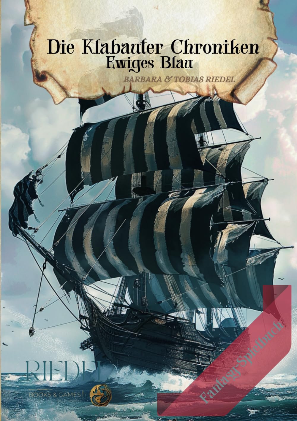 Die Klabauter Chroniken | Fantasy-Spielbuch: Dein Fantasy-Abenteuer in einer Welt der Piraten | Du entscheidest mit deinem Charakter | Für Abenteurer, Spielefans, Larp- & Fantasy-Liebhaber Action & Adventure
