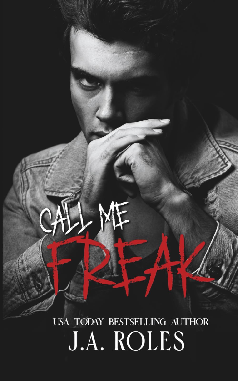 CALL ME FREAK: A dark stalker romance and psychological thriller Contemporary literature