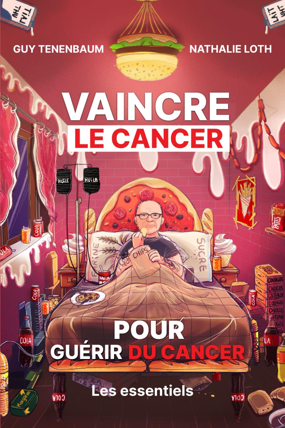 VAINCRE LE CANCER POUR GUERIR DU CANCER: les essentiels book