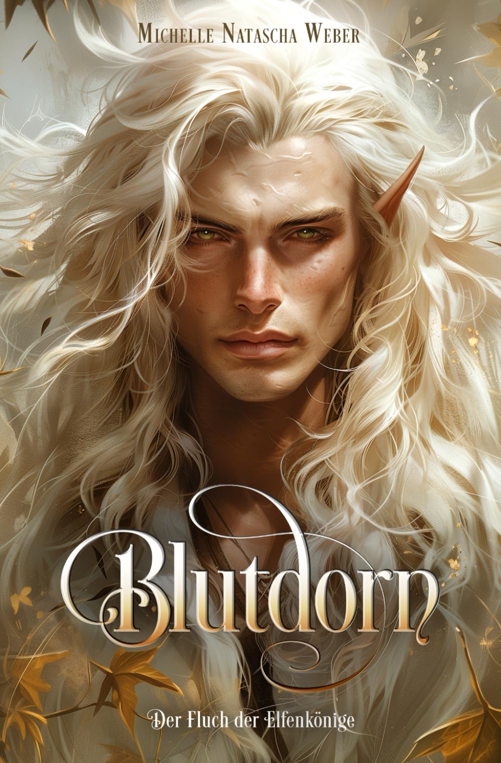 Der Fluch der Elfenkönige: Blutdorn Fantasy & Sci-Fi