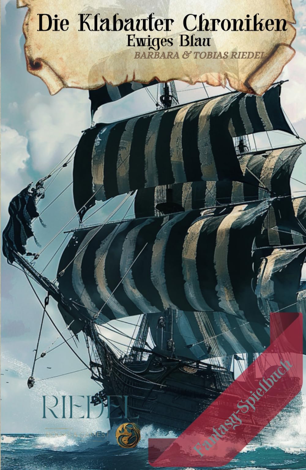 Die Klabauter Chroniken | Fantasy-Spielbuch: Dein Fantasy-Abenteuer in einer Welt der Piraten | Du entscheidest mit deinem Charakter | Für Abenteurer, Spielefans, Larp- & Fantasy-Liebhaber Action & Adventure