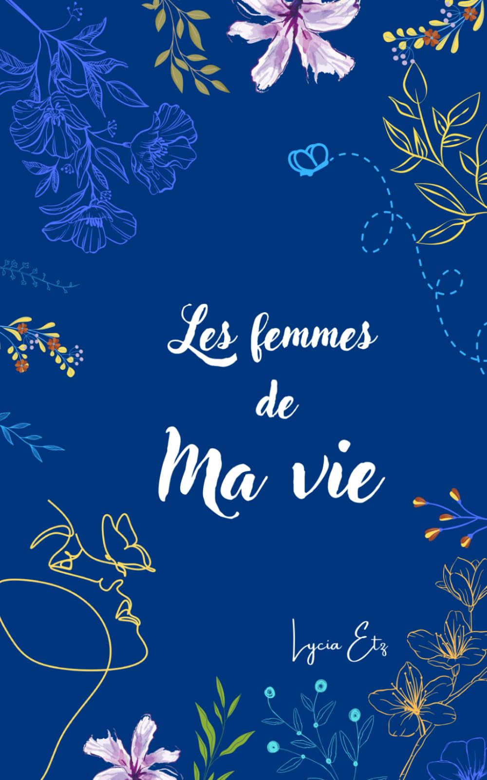 Les femmes de ma vie: Lorsque le passé est confronté au présent Lifestyle