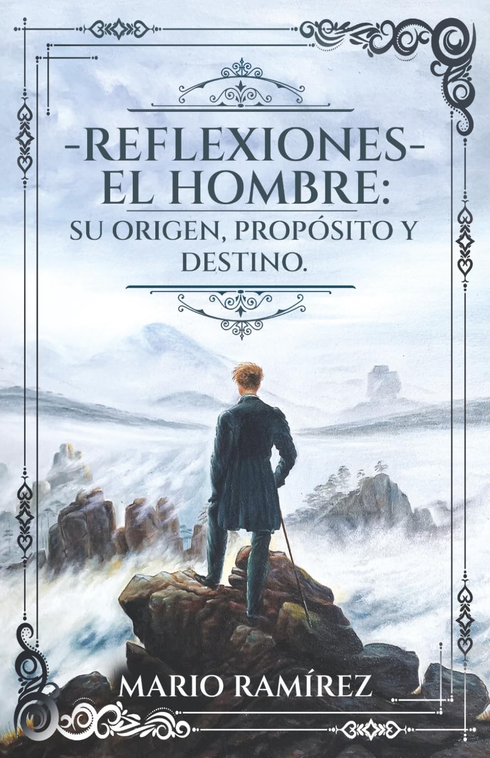 Reflexiones - El Hombre: Su origen, propósito y destino book
