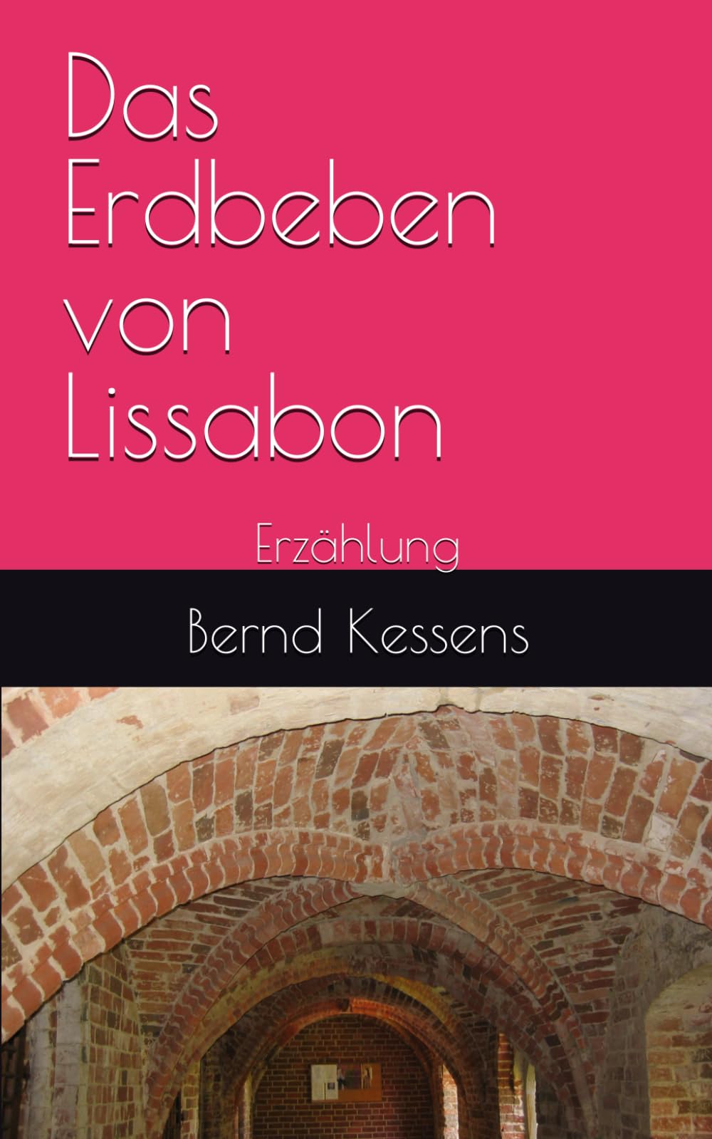 Das Erdbeben von Lissabon: Erzählung Contemporary literature