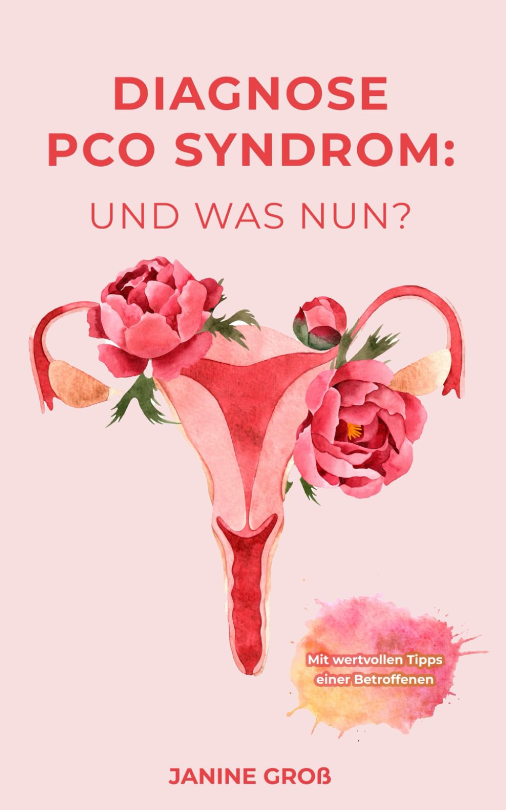 Diagnose PCO Syndrom:: Und was nun? Health, Nutrition & Fitness