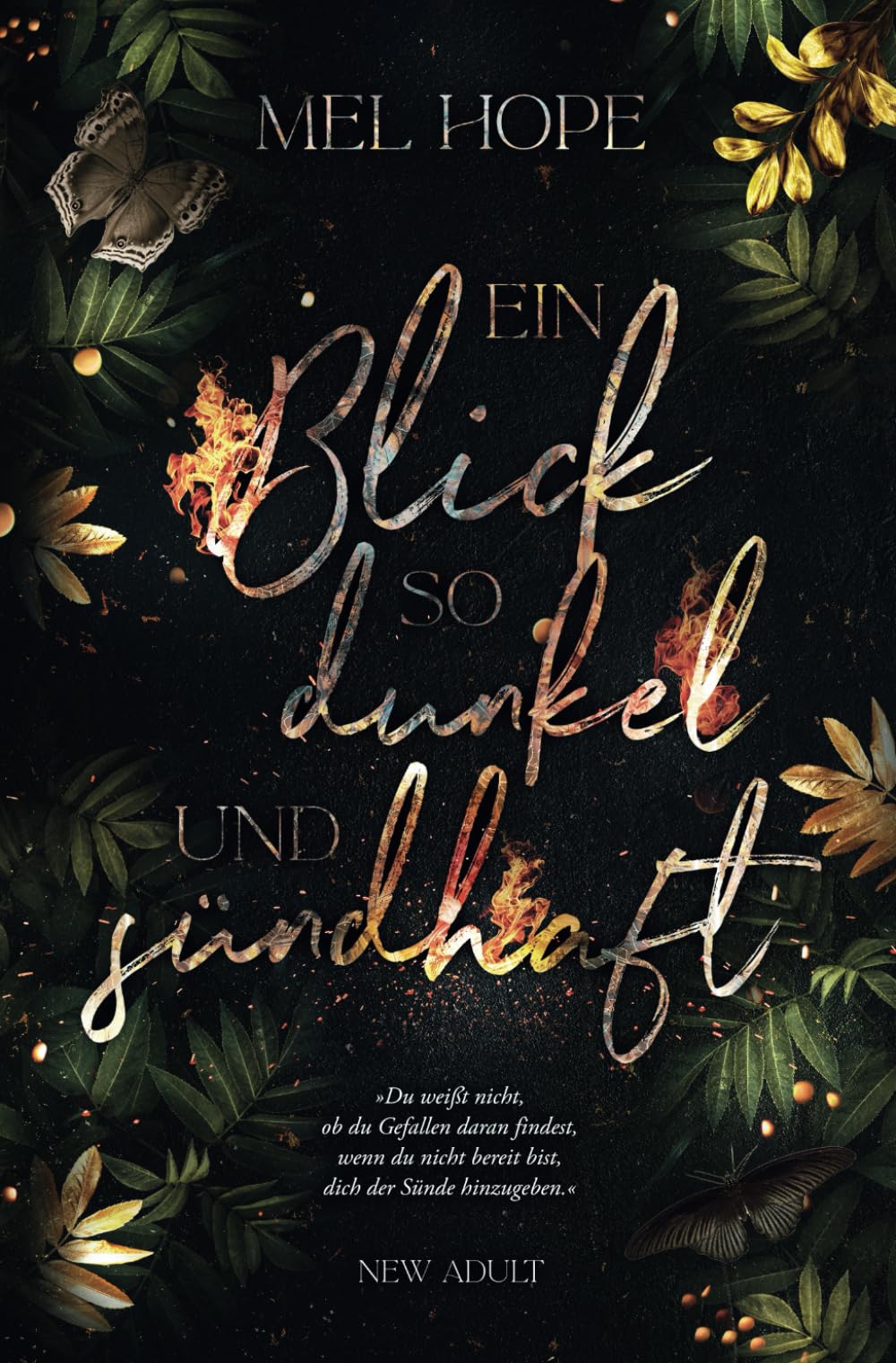 Ein Blick so dunkel und sündhaft (Riverhill-College, Band 1) New Adult