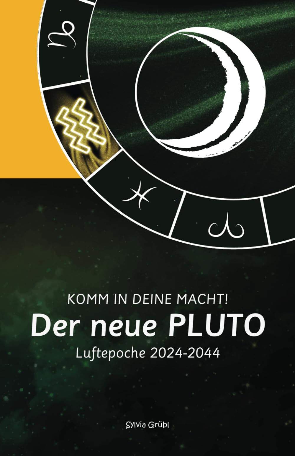 Der neue Pluto. Komm in deine Macht!: Luftepoche 2024-2044 Lifestyle