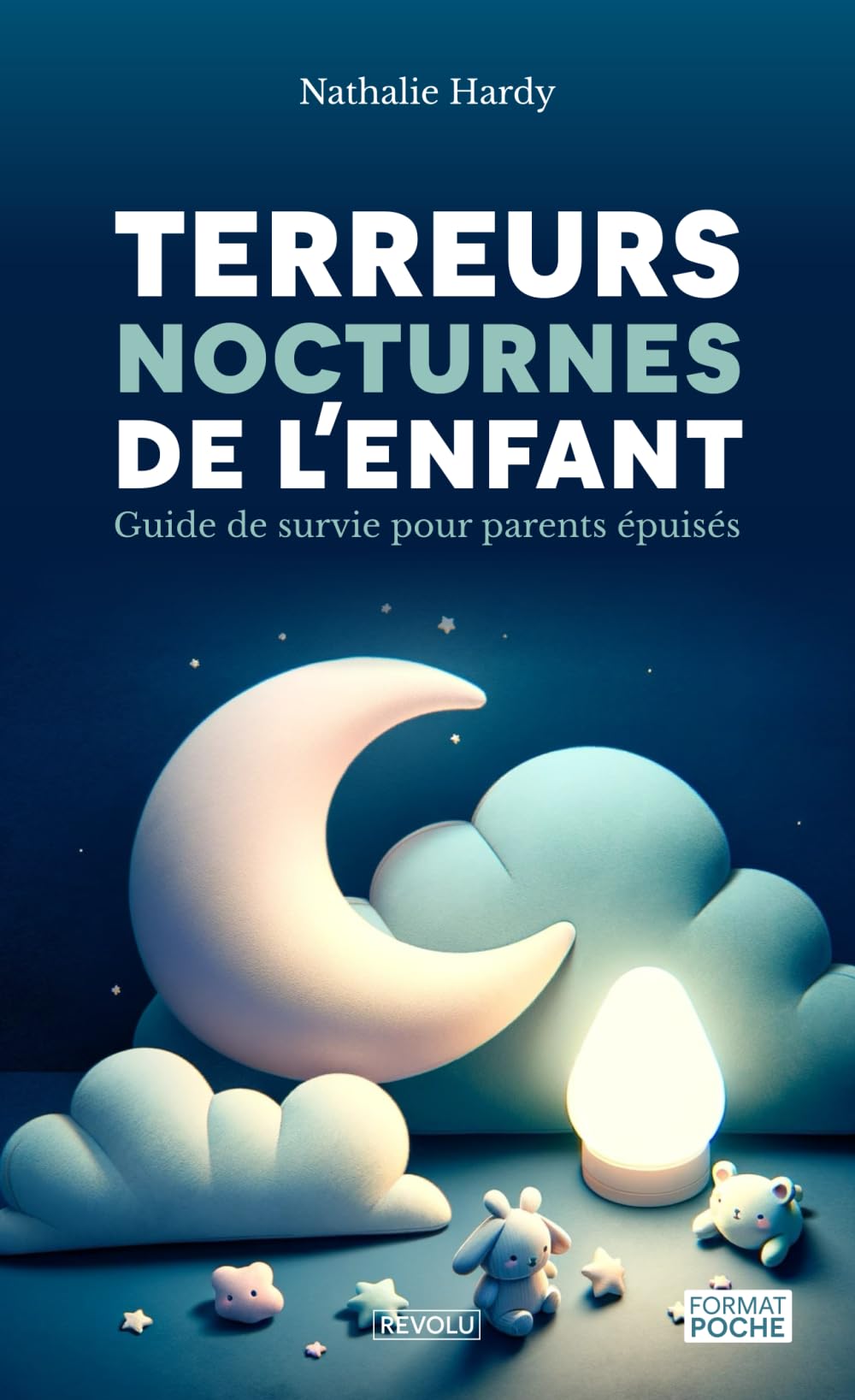 Terreurs nocturnes de l'enfant: guide de survie pour parents épuisés book