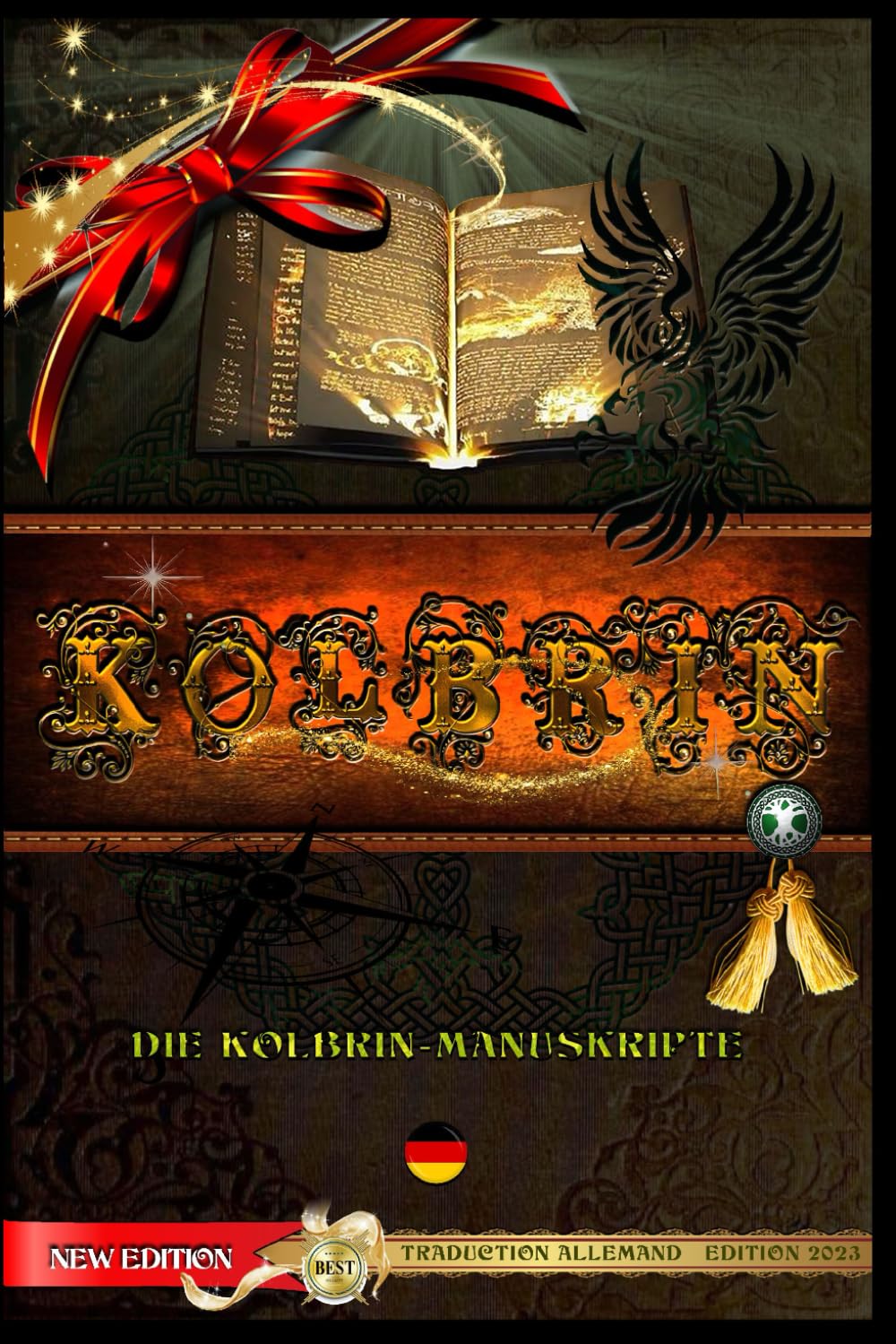 KOLBRIN: DIE KOLBRIN-MANUSKRIPTE - DEUTSCHE ÜBERSETZUNG Politics & History