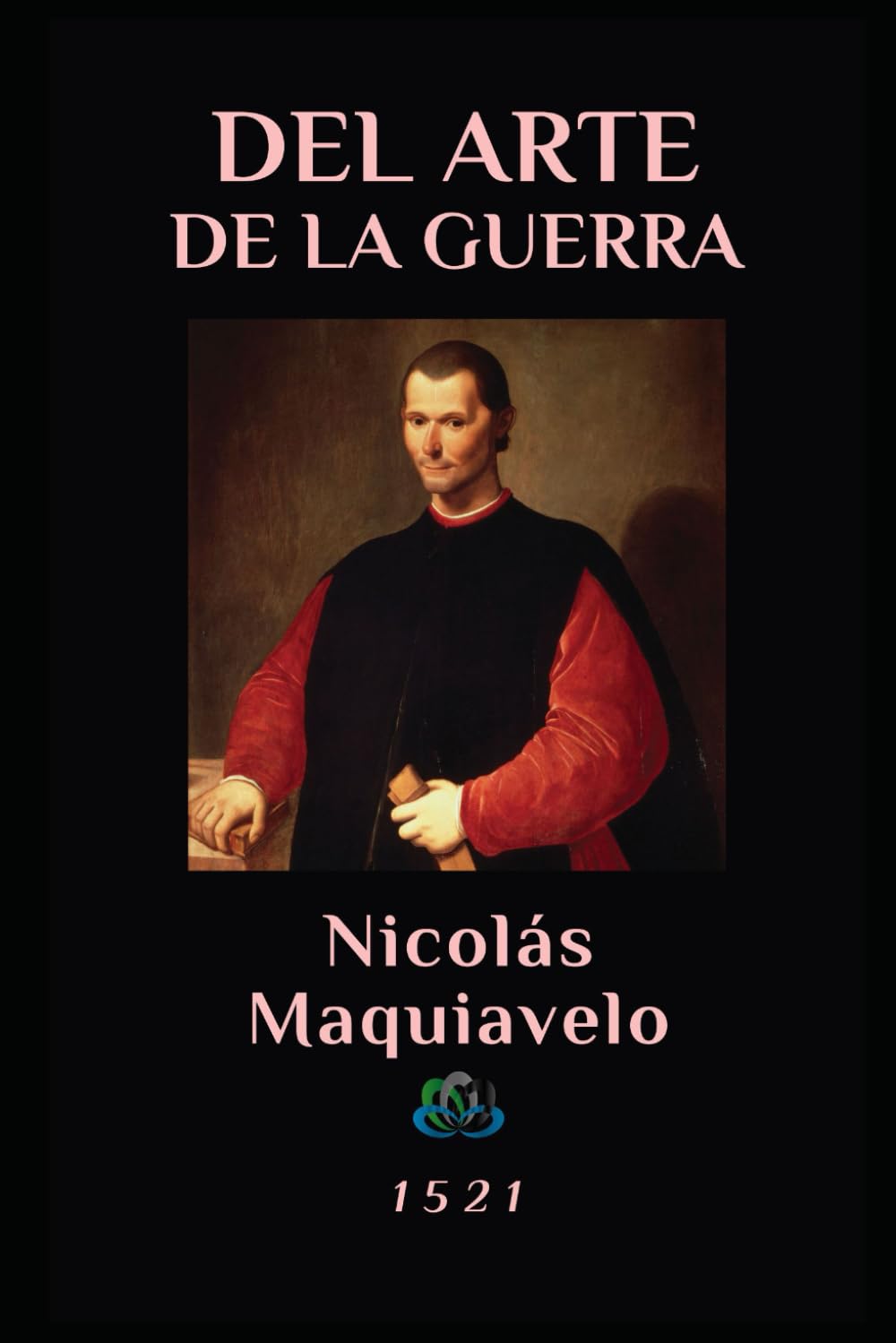 DEL ARTE DE LA GUERRA: 1521 Social Sciences