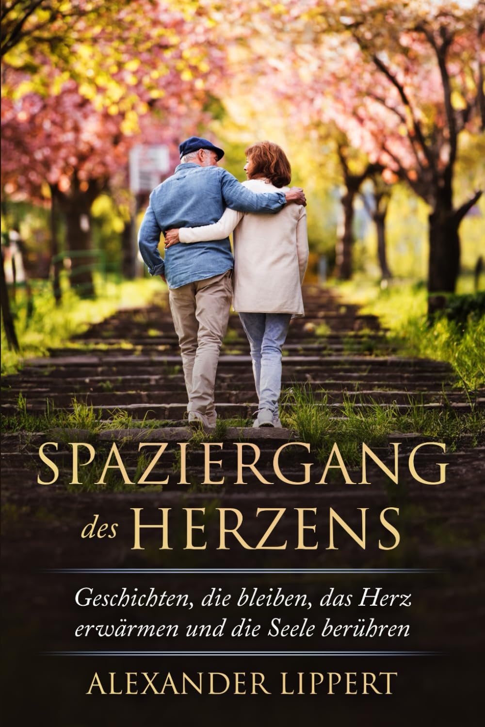 Spaziergang des Herzens: Geschichten, die bleiben, das Herz erwärmen und die Seele berühren Lifestyle