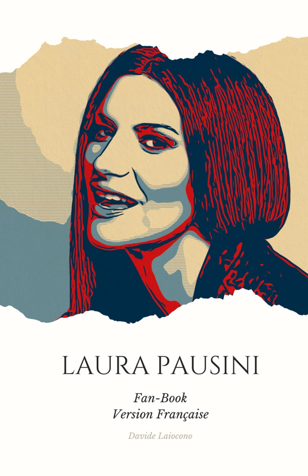 FAN-BOOK LAURA PAUSINI: Émotions en Musique : Le Monde de Laura Pausini book