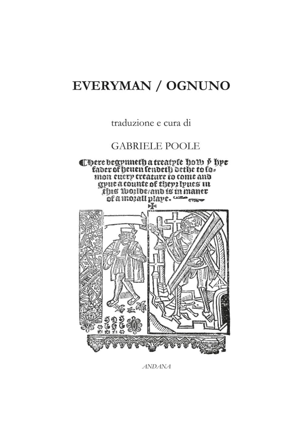 Everyman / Ognuno: traduzione e cura di Gabriele Poole book