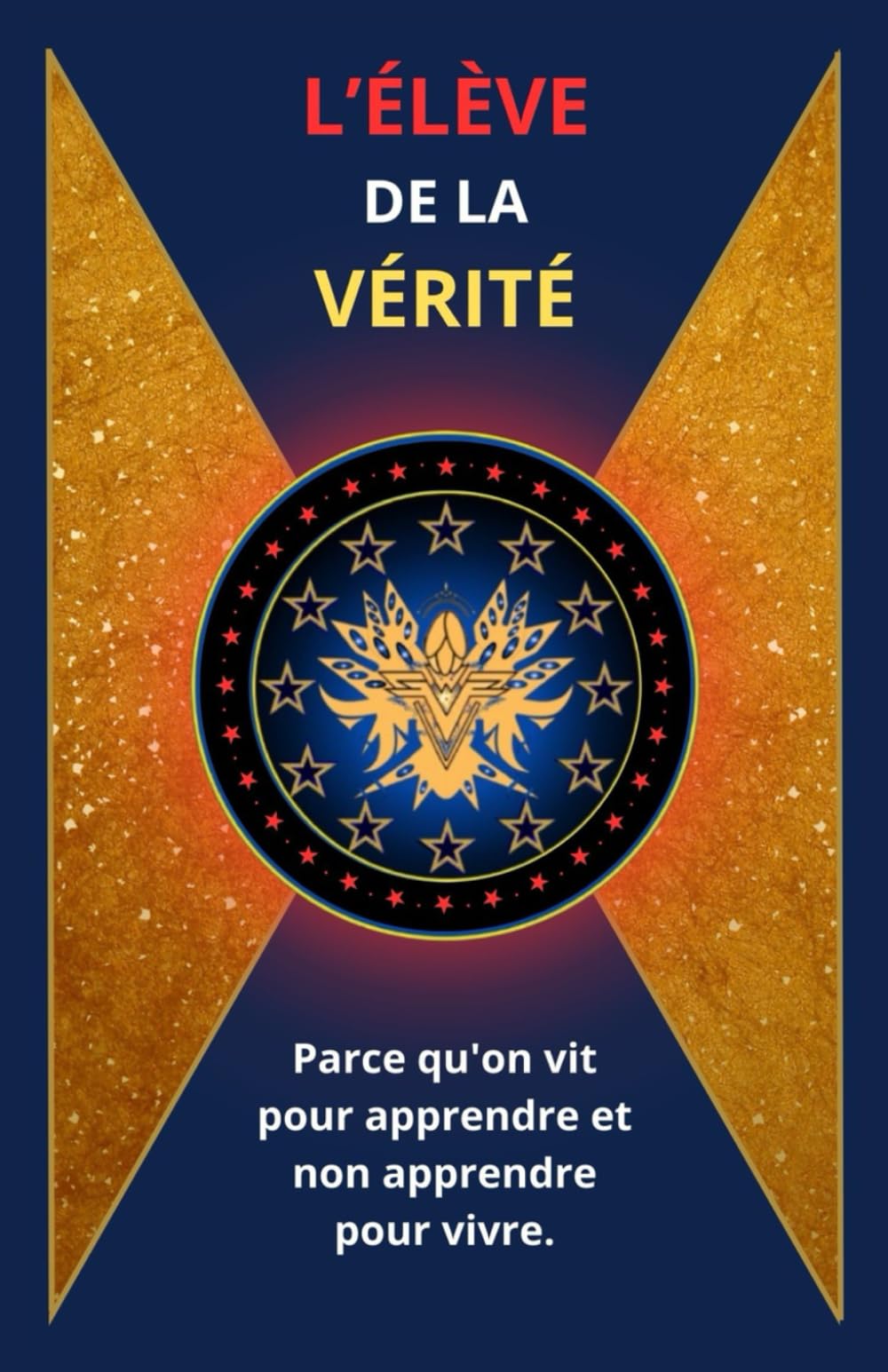 L’ÉLÈVE DE LA VÉRITÉ Books