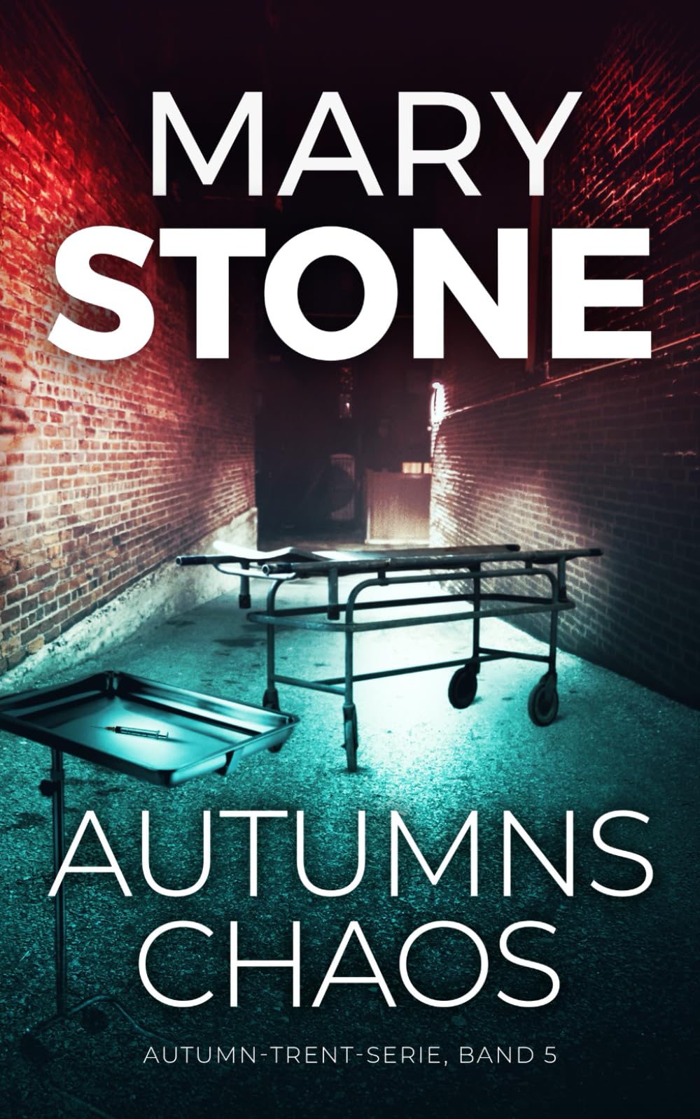 Autumns Chaos (Autumn-Trent-Serie, Band 5) Detective & CSI