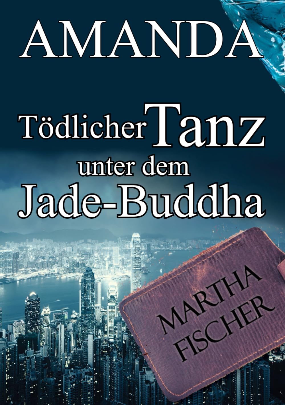 Tödlicher Tanz unter dem Jade-Buddha: Cosy-Krimi book