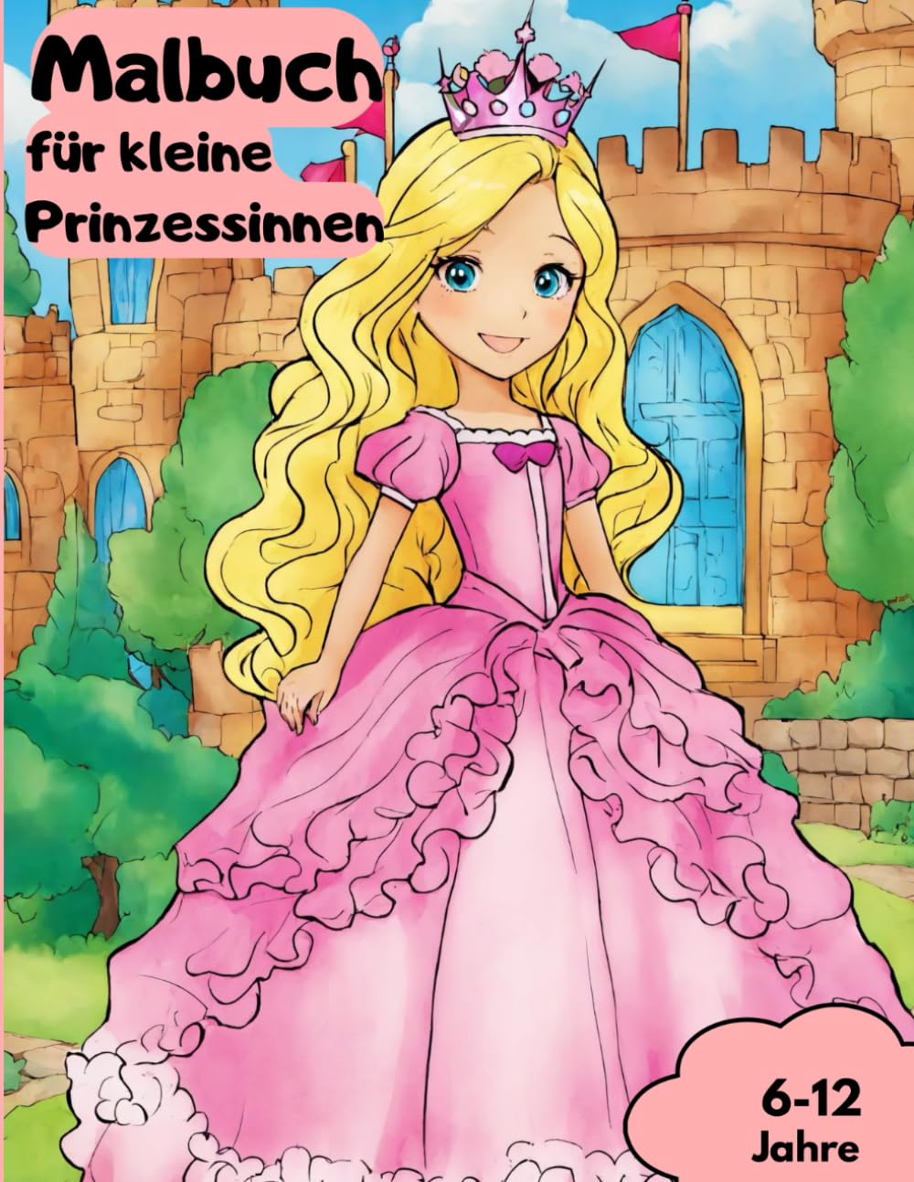 Malbuch für kleine Prinzessinen: Ausmalbuch mit 40 tollen Motiven book