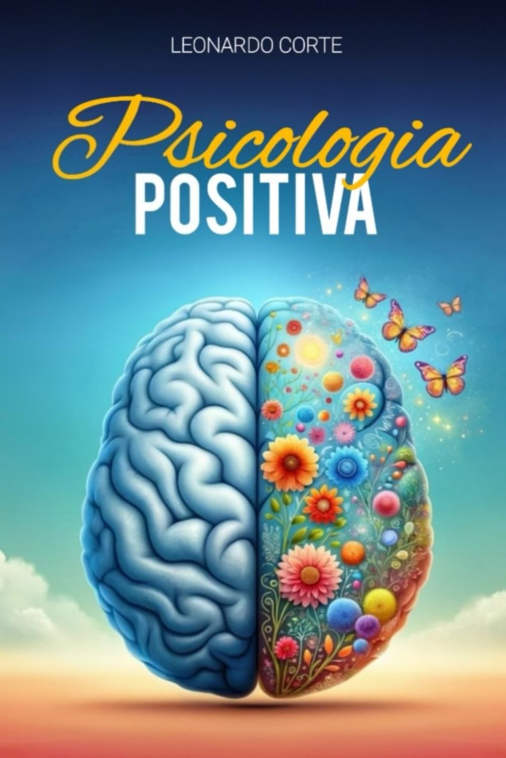 Psicologia Positiva: Come Smettere di Pensare Troppo, Ridurre l’Ansia e lo Stress, Sconfiggere l’Insicurezza, Sviluppare l’Autostima e Trovare la Pace ... e sviluppare l'autostima, Band 2) Fairy Tales & Legends