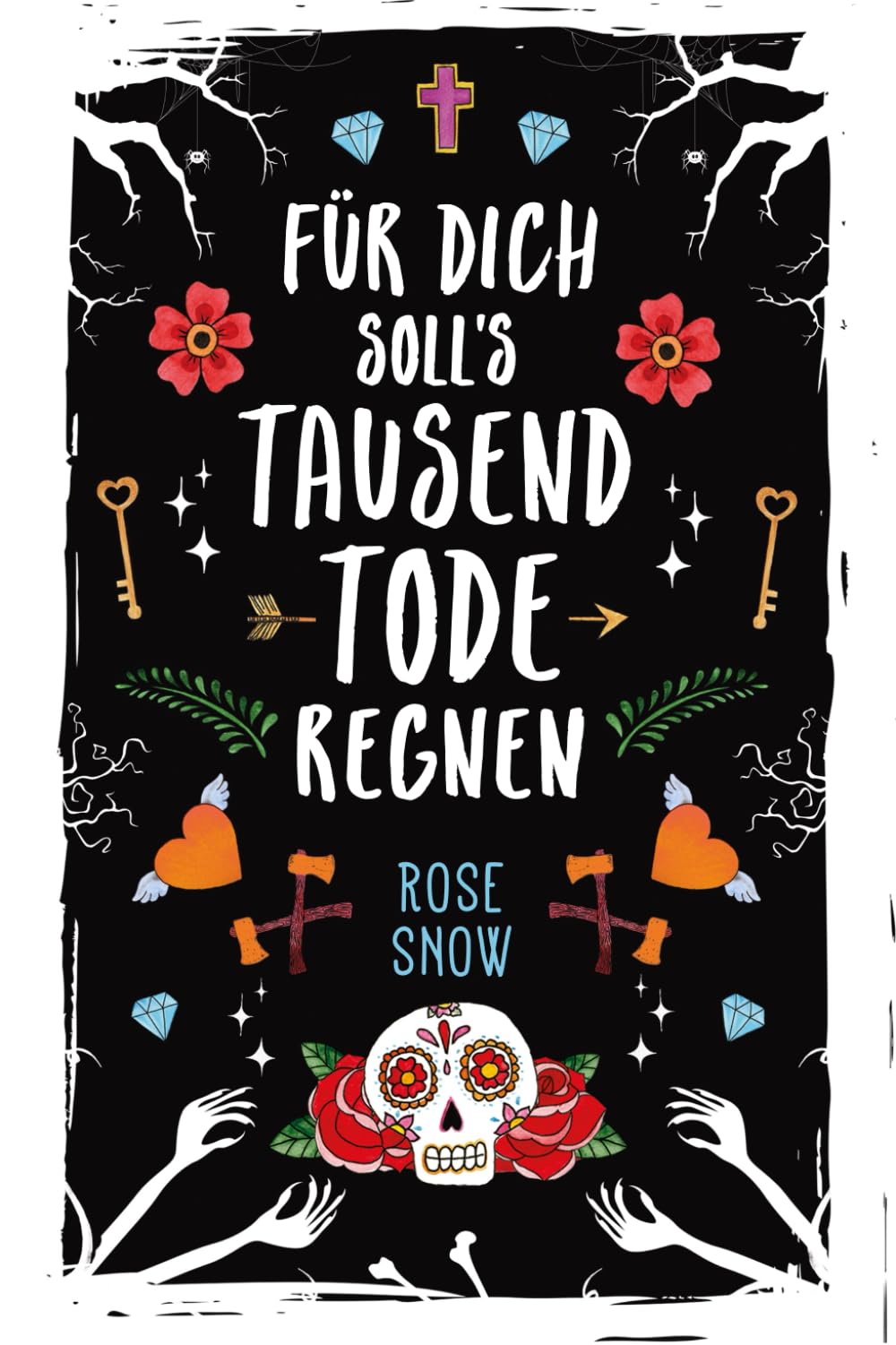 Für dich soll's tausend Tode regnen book