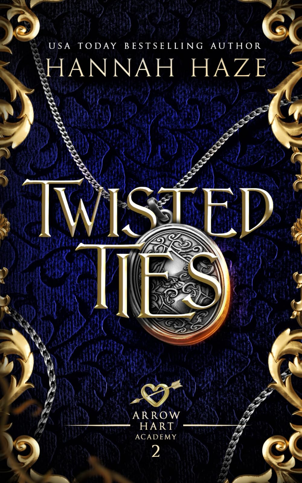 Twisted Ties (The Arrow Hart Academy, Band 2) Contemporary Romance