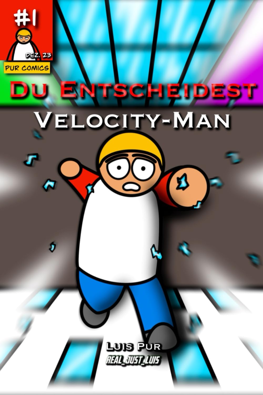 Du Entscheidest - Velocity-Man #1 (Pur Comics, Band 5) Manga