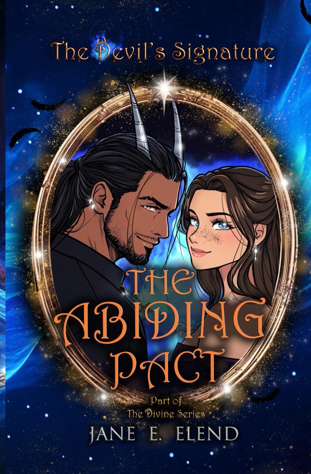 The Devil's Signature: The Abiding Pact: Celestial Edition (The Devil's Signature: Celestial Edition, Band 1) Action & Adventure
