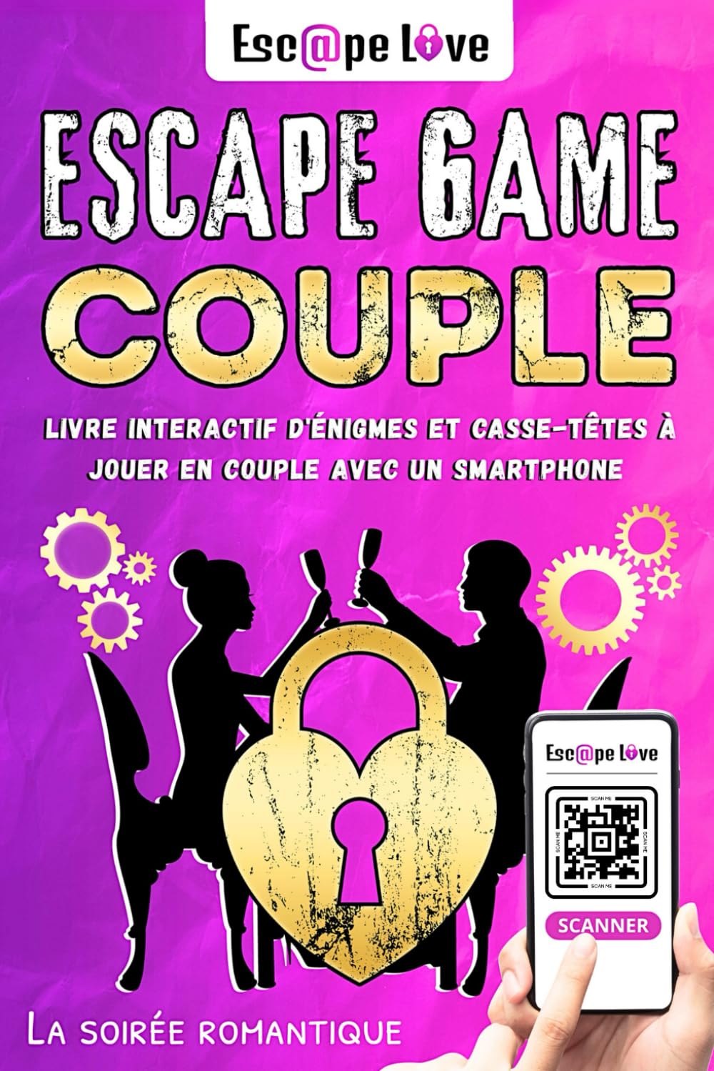 Escape Game Couple: Livre interactif d'énigmes et casse-têtes à jouer en couple avec un smartphone - La soirée romantique Reference Books