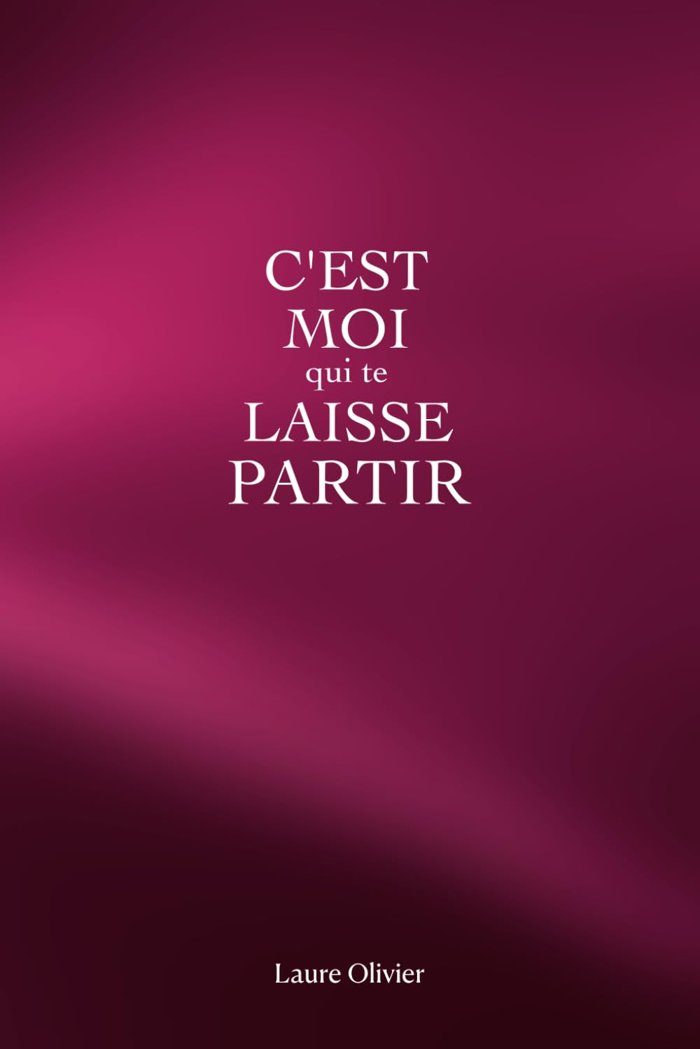 C'est moi qui te laisse partir book