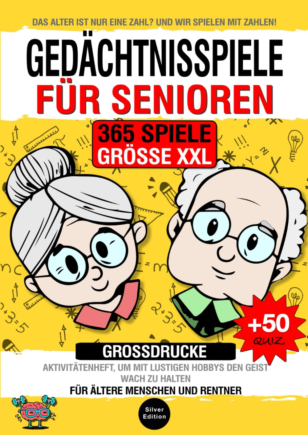 Gedächtnisspiele für Senioren: Aktivitätsbuch, dass mit humorvollen Gedächtnisaufgaben Ihren Geist aktiv und wach hält mit lustigen Zeitvertreib für ... zur Steigerung ihrer kognitiven Fähigkeiten Philosophy
