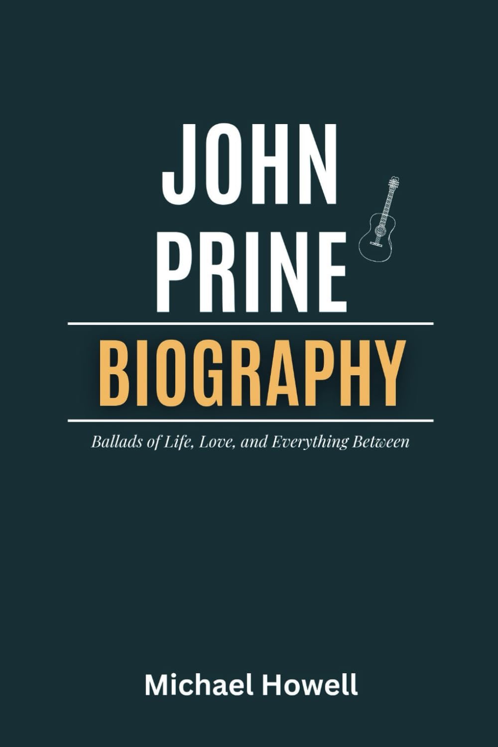 John Prine Biography: Ballads of Life, Love, and Everything Between Art & Literature