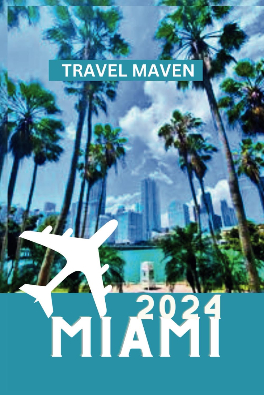 MIAMI FLORIDA REISEFÜHRER 2024: Ein Einheimischer-Guide für 2024 zu verborgenen Schätzen, Kultur und Abenteuern jenseits des Strandes – ... unvergessliche Reise“ (2024 Travel Guides) Foreign Languages ​​& Dictionaries