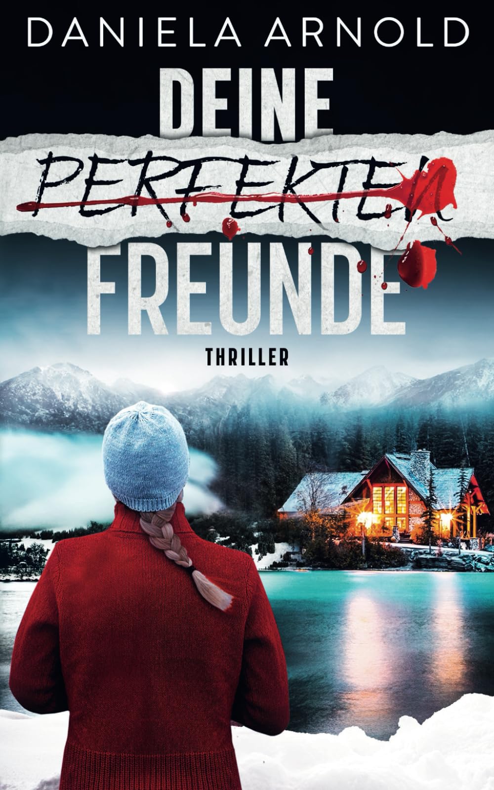 Product Image: Deine perfekten Freunde: Psychothriller