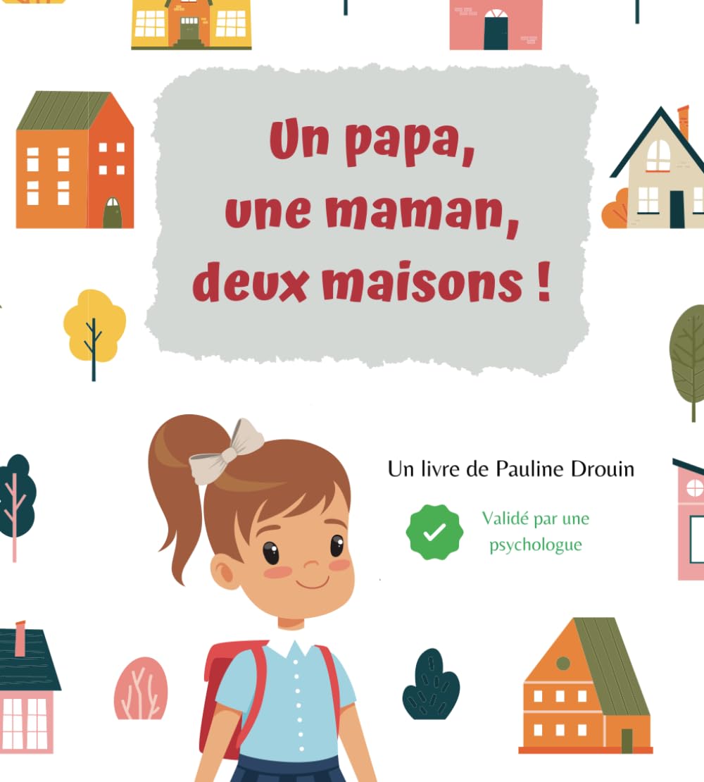 Un papa, une maman, deux maisons ! (Les oisillons) Non-fiction