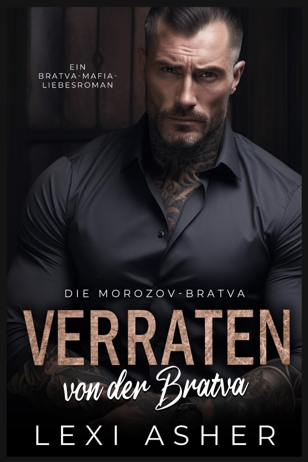 Verraten von der Bratva: Ein Bratva-Mafia-Liebesroman (Die Morozov-Bratva, Band 8) Horror & Mystery