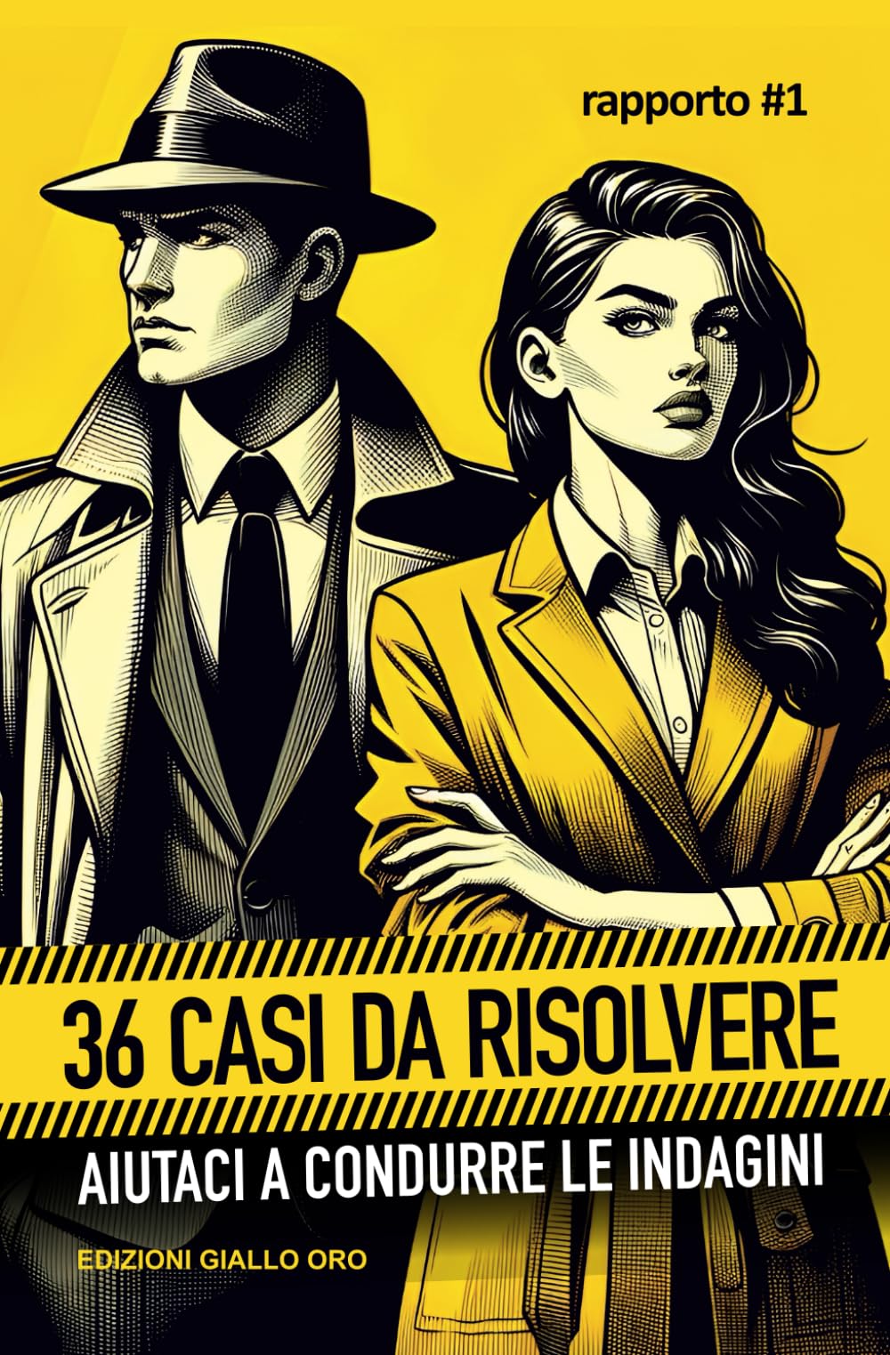 36 CASI DA RISOLVERE: Hai il fiuto di un vero detective? Dimostralo! Un passatempo divertente e intrigante. book