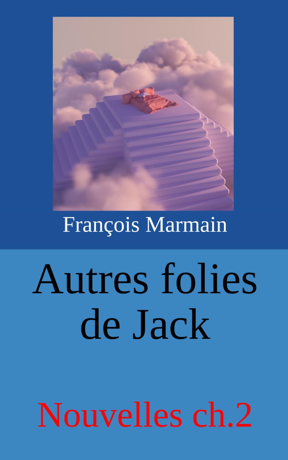 Autres folies de Jack: Nouvelles ch.2 book