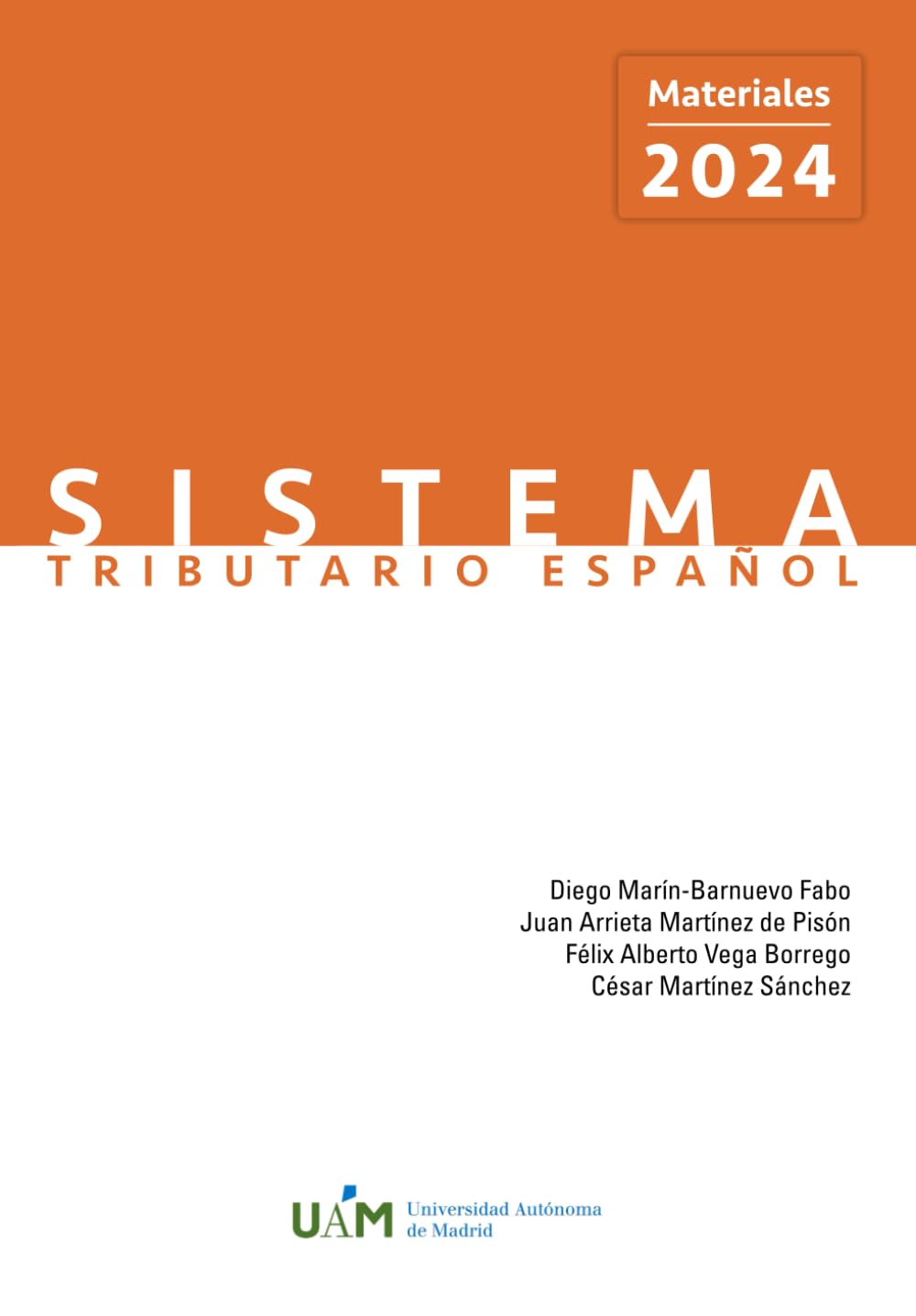 Sistema Tributario Español. Materiales 2024 book