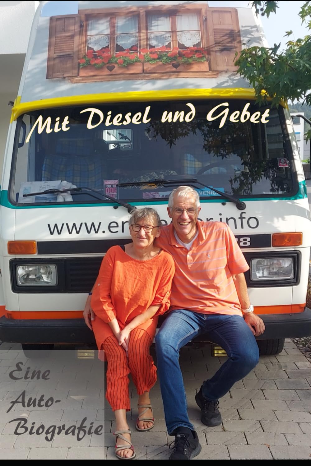 Mit Diesel und Gebet: Eine Auto- Biografie Politics & Society