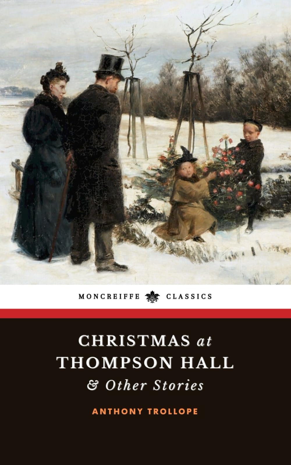 Christmas at Thompson Hall & Other Stories: A Collection of Festive Short Stories Essays & Short Stories