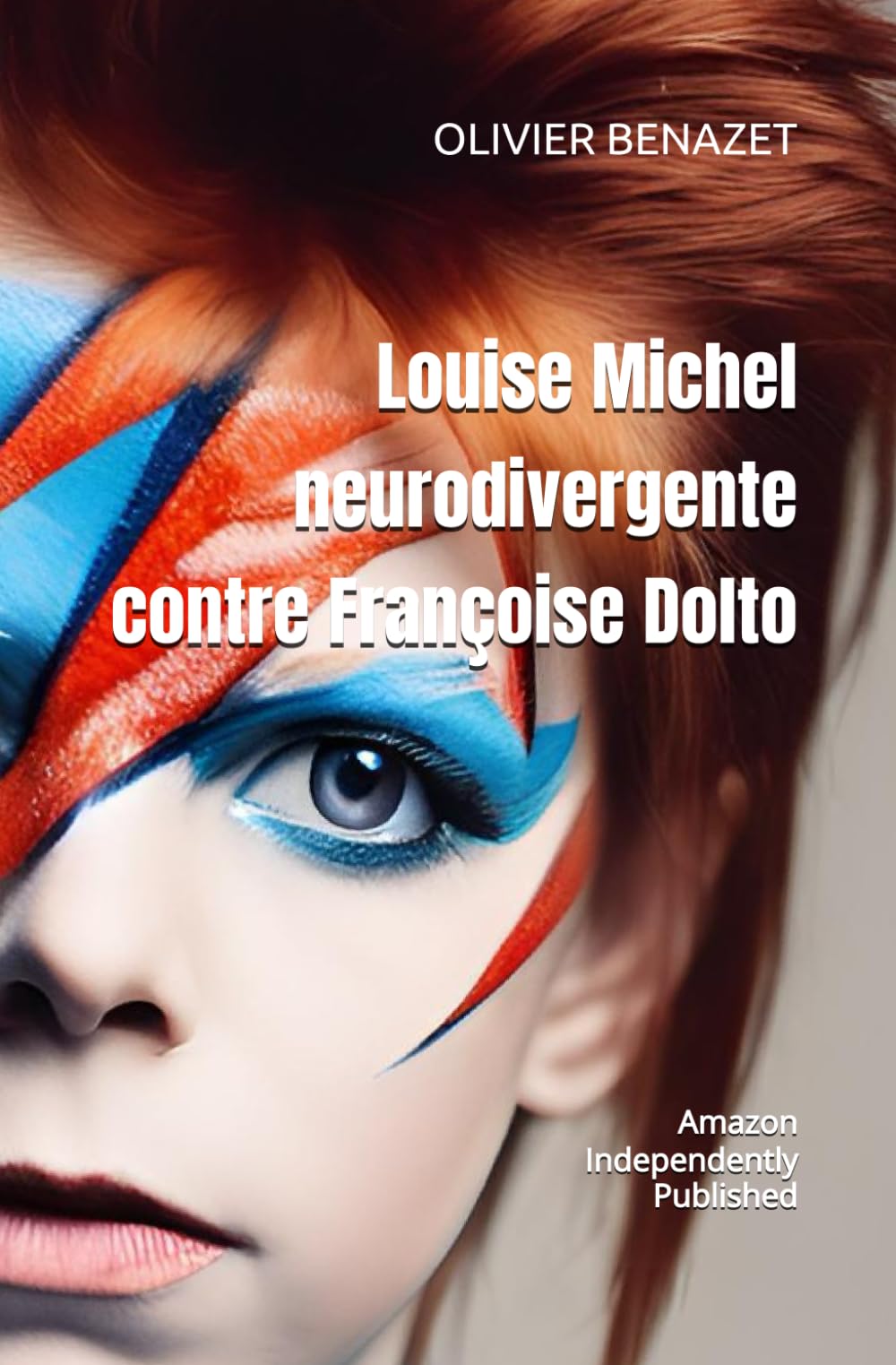 Louise Michel neurodivergente contre Françoise Dolto book