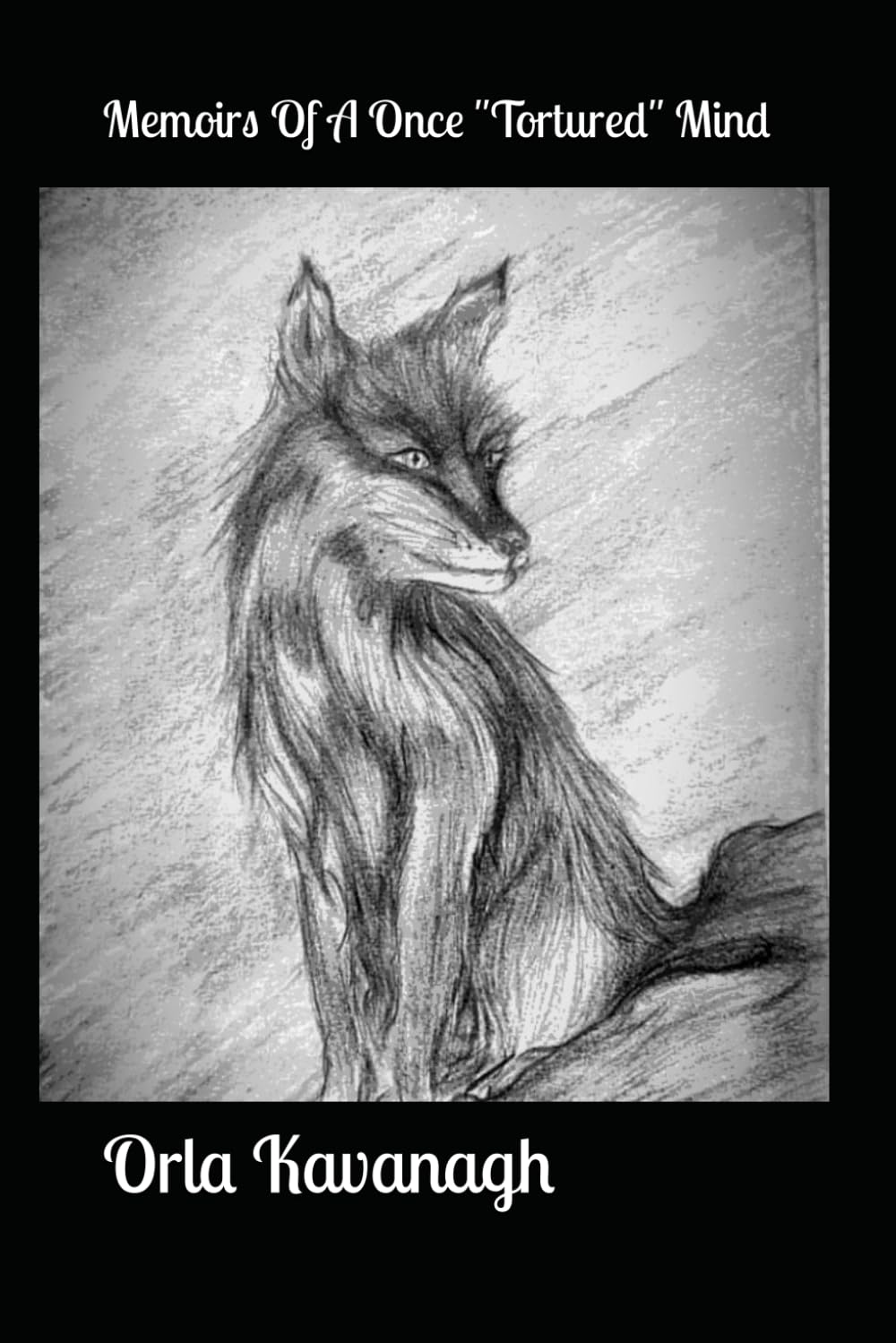 Memoirs Of A Once "Tortured" Mind Poetry