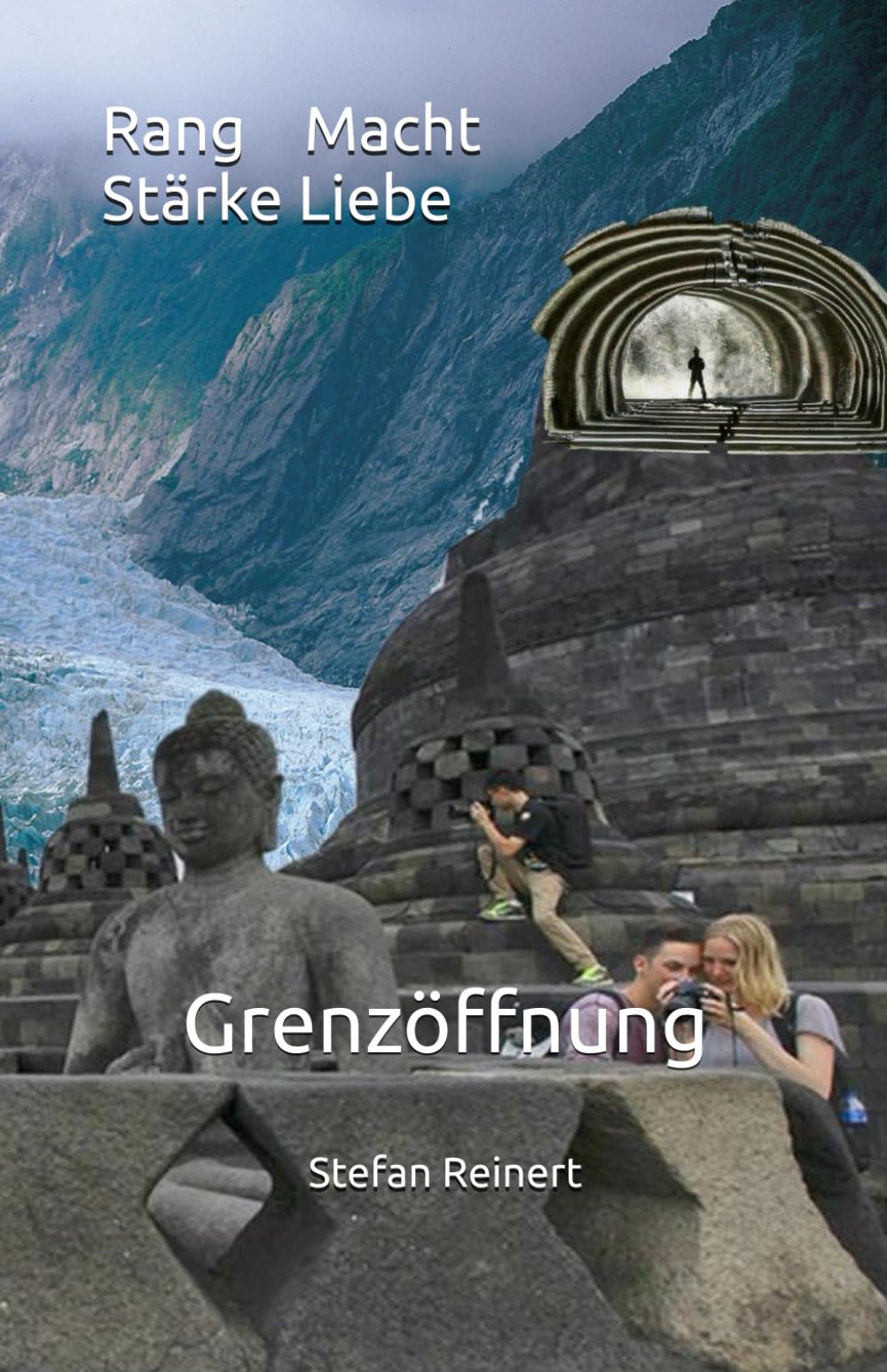 Rang Macht Stärke Liebe: Grenzöffnung book
