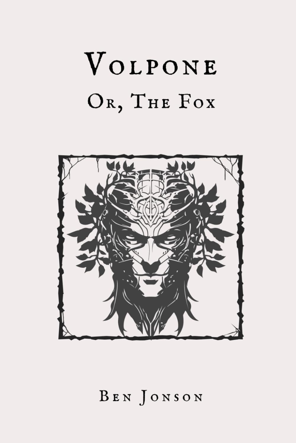 Volpone, or The Fox Drama