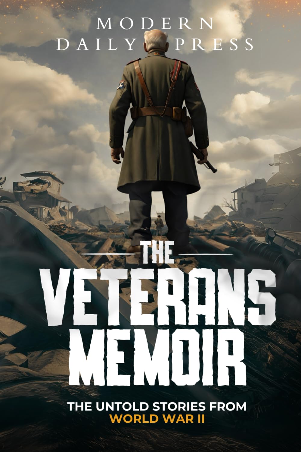 The Veterans Memoir: True Combat Stories from World War II book