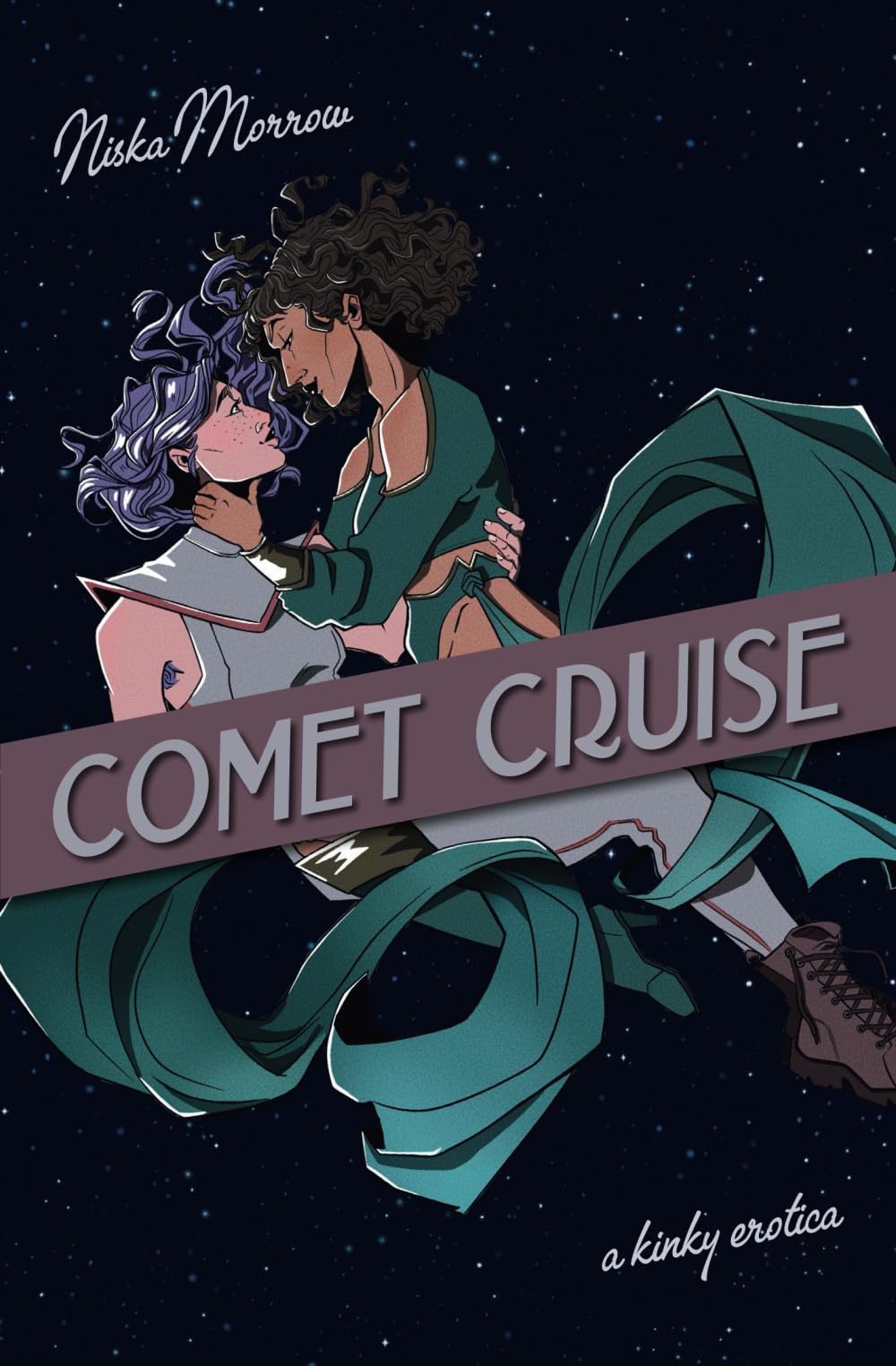 Comet Cruise: A Kinky Erotica: It's the queer, poly, spicy cosmic tale you've been waiting for! Eroticism
