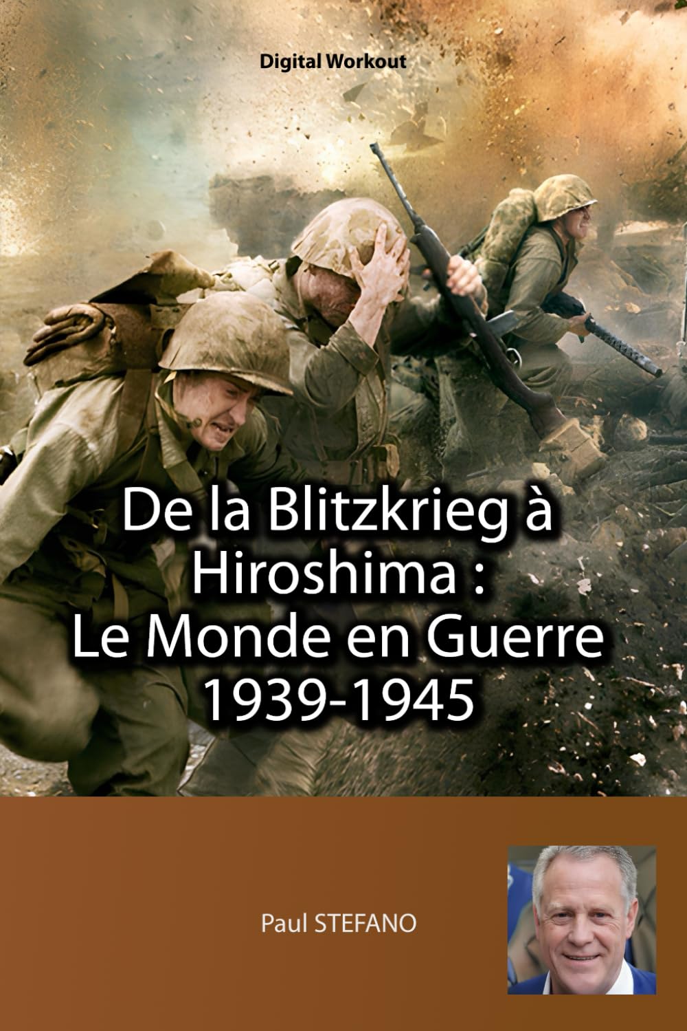 De la Blitzkrieg à Hiroshima :: Le Monde en Guerre 1939-1945 book
