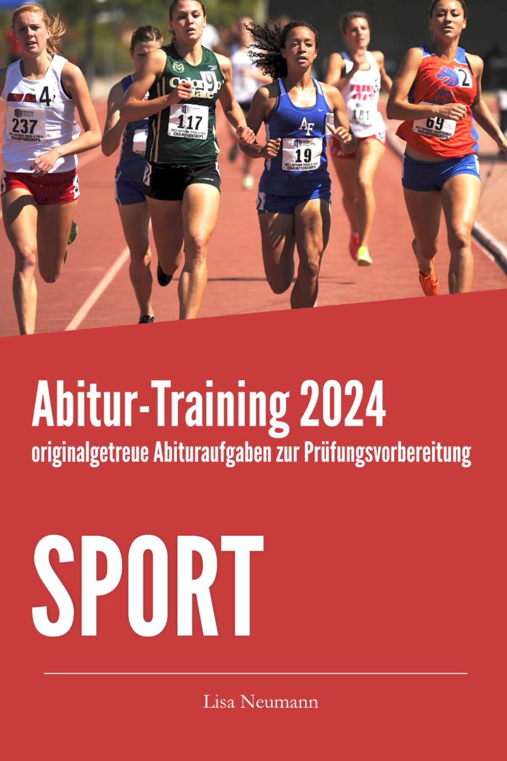 Abitur-Training Sport: Übungsheft mit originalgetreuen Abituraufgaben zur Prüfungsvorbereitung Reference Books